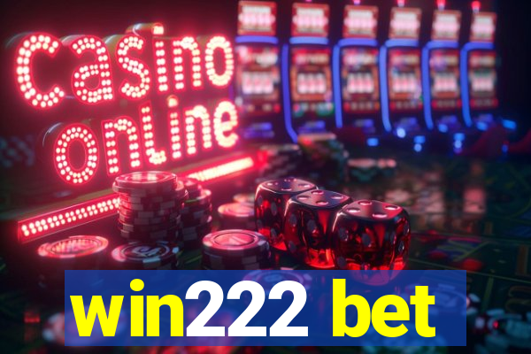 win222 bet